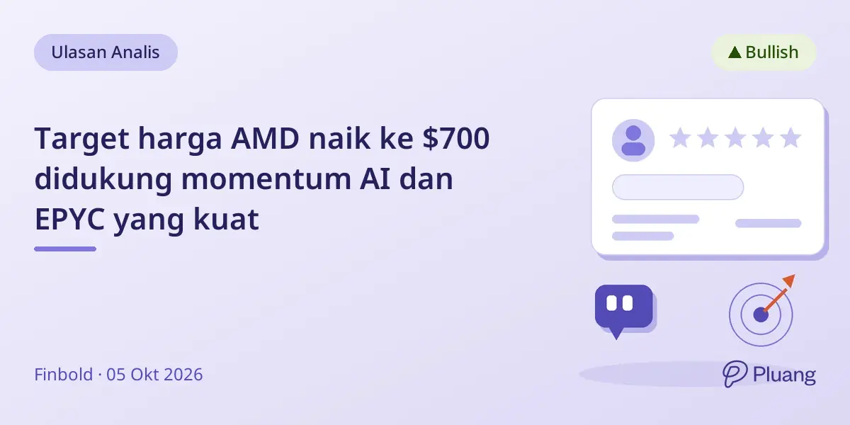Target harga AMD naik ke $700 didukung momentum AI dan EPYC yang kuat