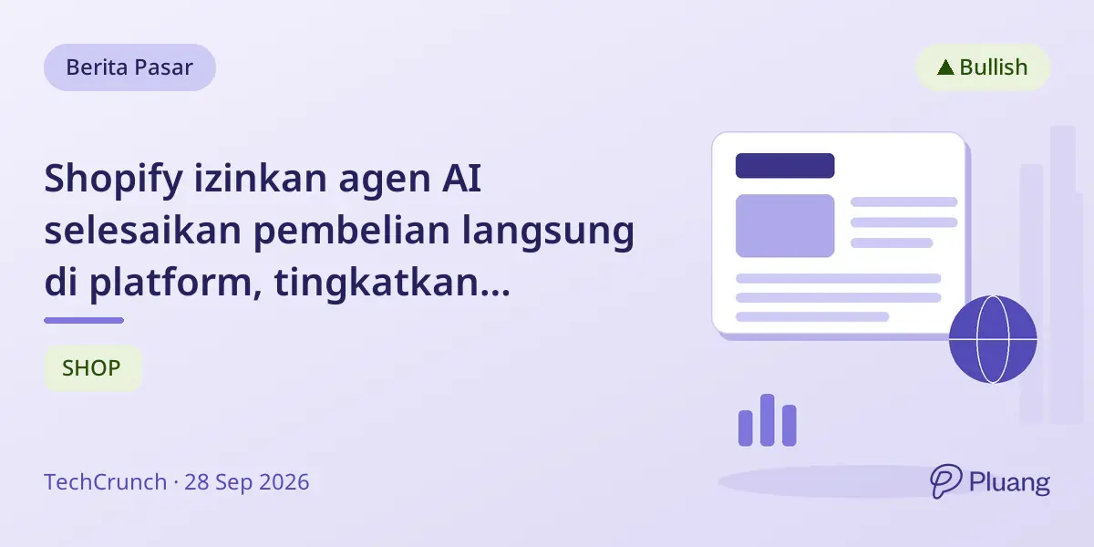Shopify izinkan agen AI selesaikan pembelian langsung di platform, tingkatkan otomatisasi e-commerce.