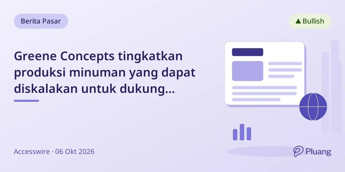 Greene Concepts tingkatkan produksi minuman yang dapat diskalakan untuk dukung pertumbuhan merek