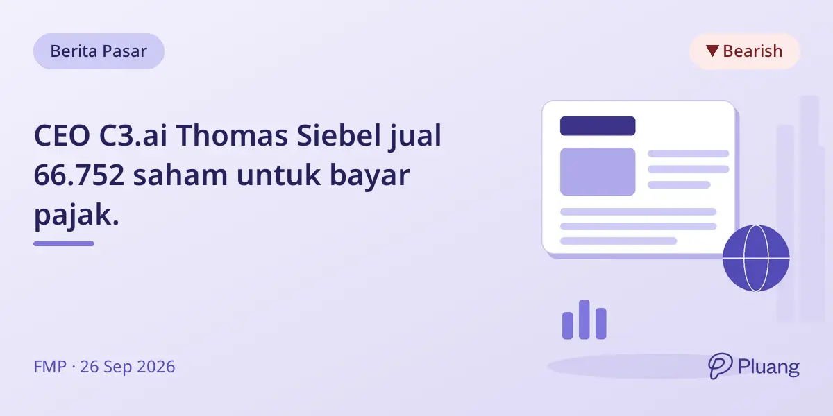 CEO C3.ai Thomas Siebel jual 66.752 saham untuk bayar pajak.