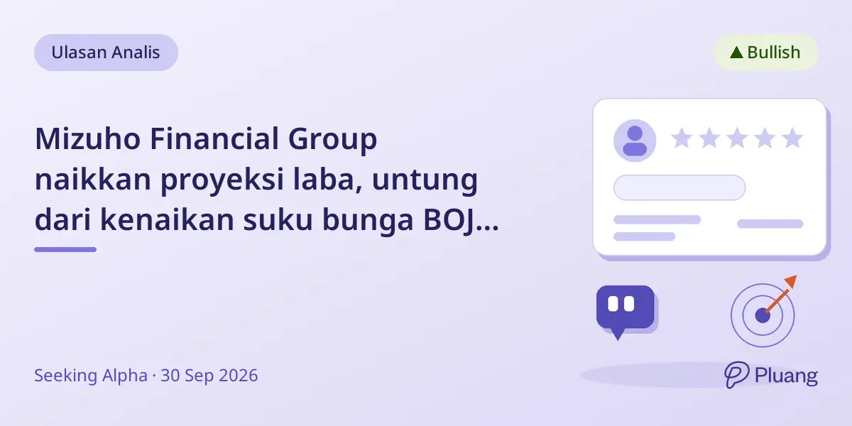 Mizuho Financial Group naikkan proyeksi laba, untung dari kenaikan suku bunga BOJ dan efisiensi.