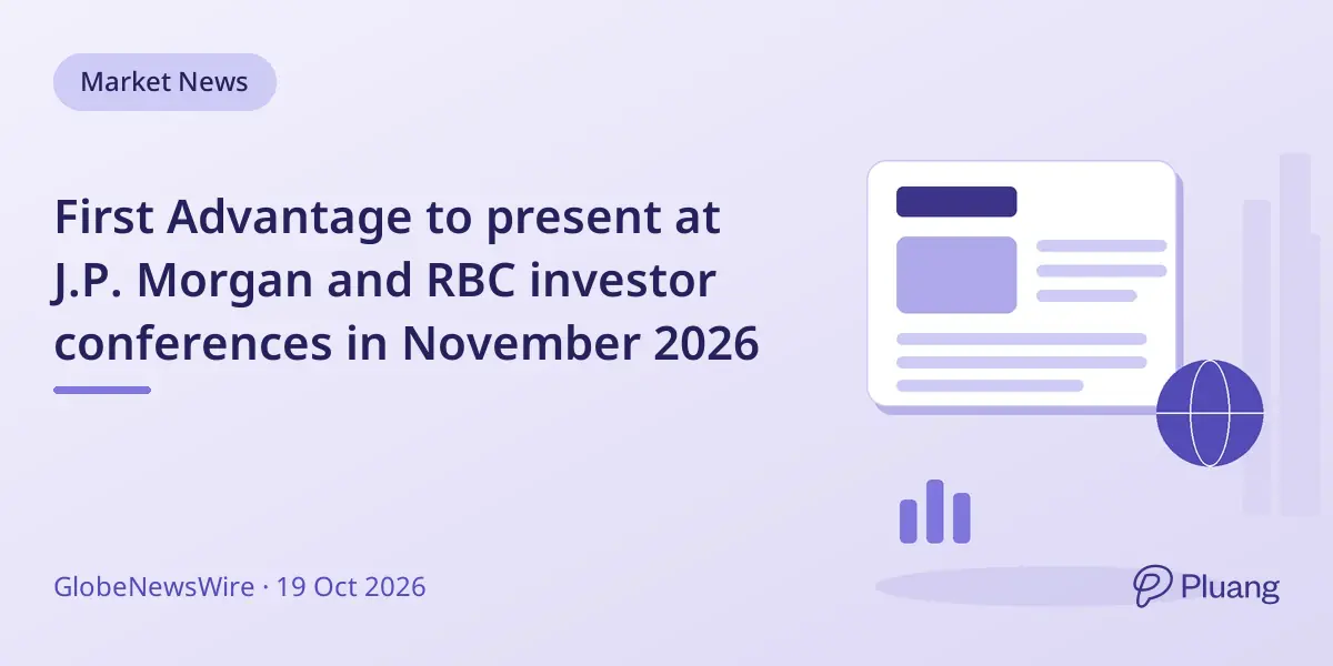 First Advantage to present at J.P. Morgan and RBC investor conferences in November 2026