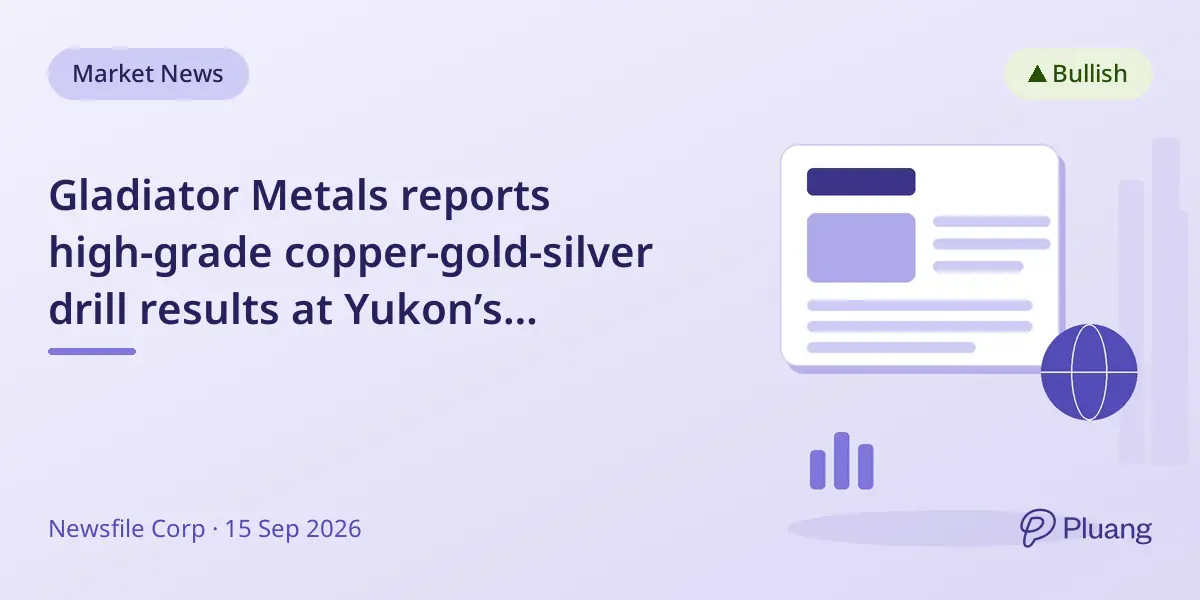 Gladiator Metals reports high-grade copper-gold-silver drill results at Yukon’s Whitehorse Copper Project