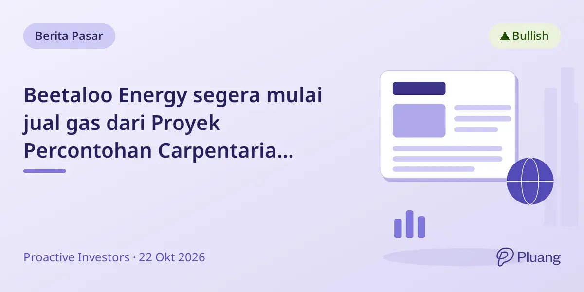 Beetaloo Energy segera mulai jual gas dari Proyek Percontohan Carpentaria dengan hasil sumur kuat dan dana solid.