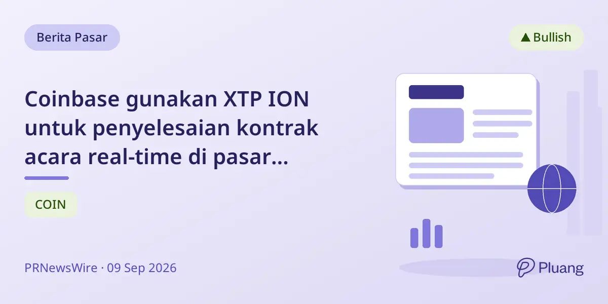 Coinbase gunakan XTP ION untuk penyelesaian kontrak acara real-time di pasar prediksi Kalshi.