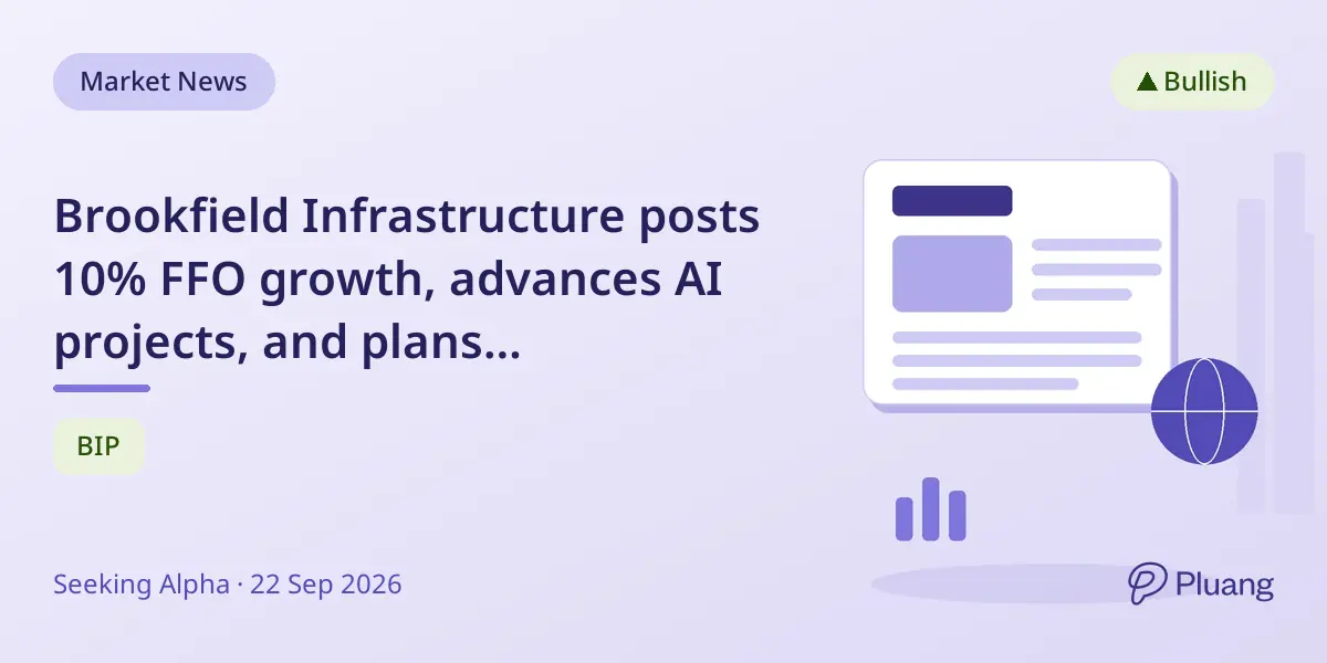 Brookfield Infrastructure posts 10% FFO growth, advances AI projects, and plans simplification to boost appeal.