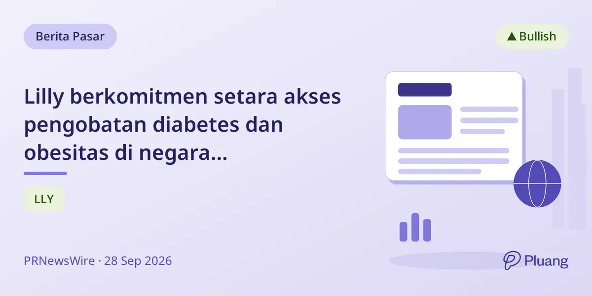 Lilly berkomitmen setara akses pengobatan diabetes dan obesitas di negara berpendapatan rendah hingga 2040