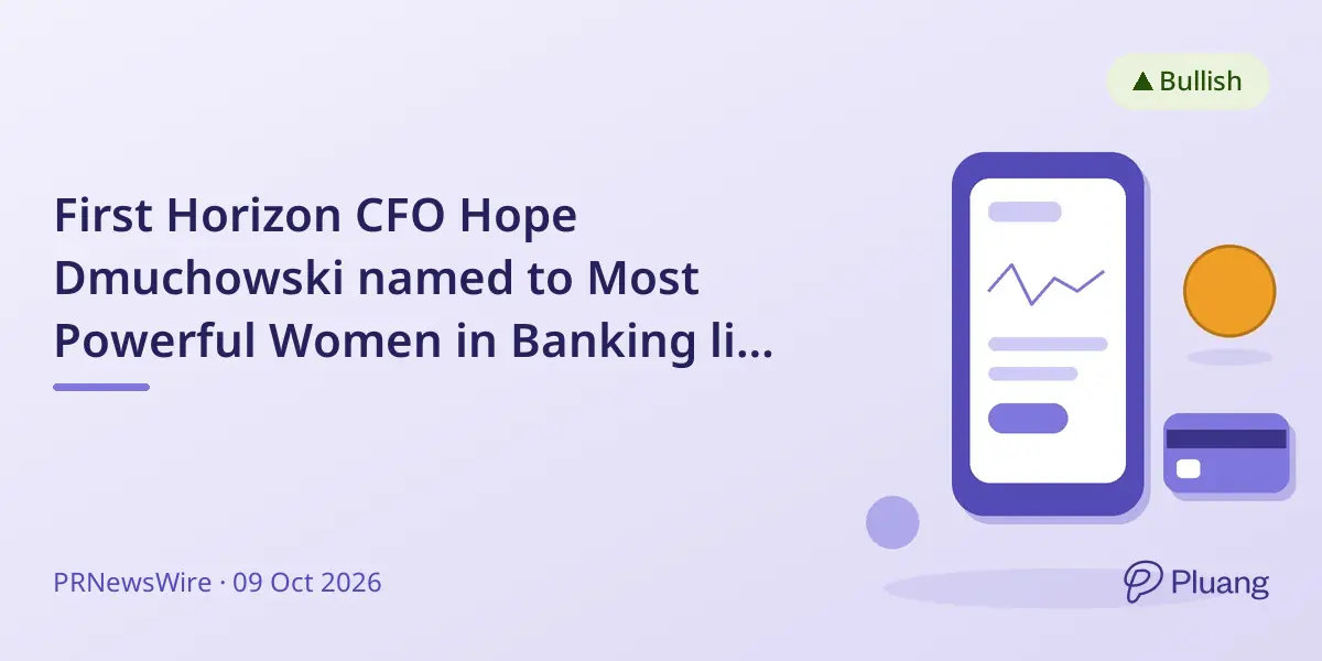 First Horizon CFO Hope Dmuchowski named to Most Powerful Women in Banking list for third year.