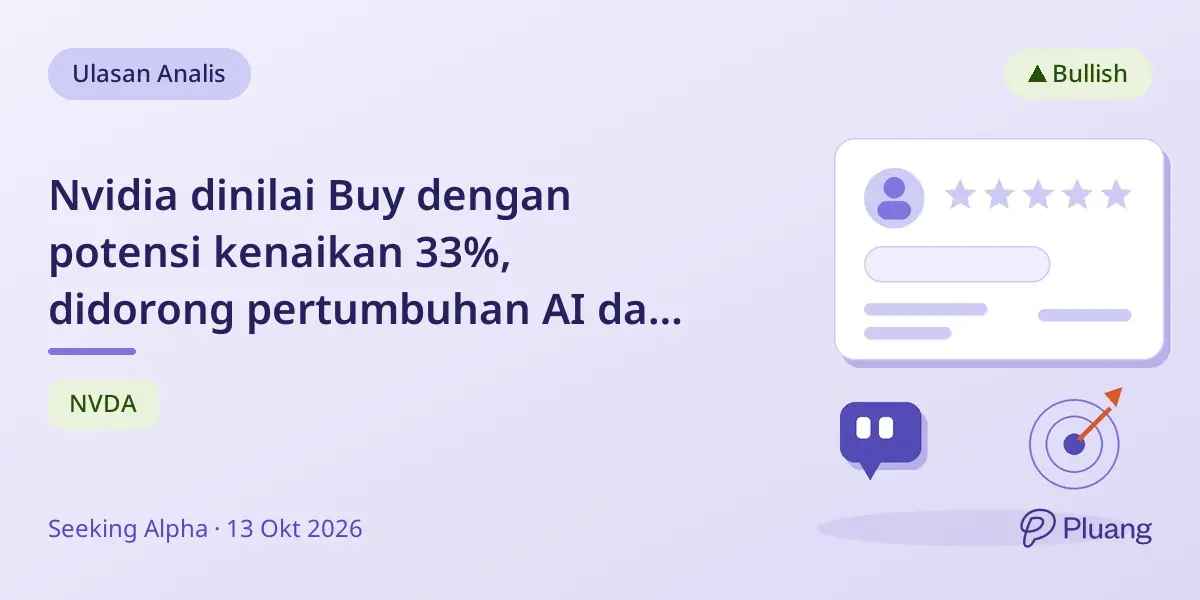 Nvidia dinilai Buy dengan potensi kenaikan 33%, didorong pertumbuhan AI dan laporan laba mendatang.