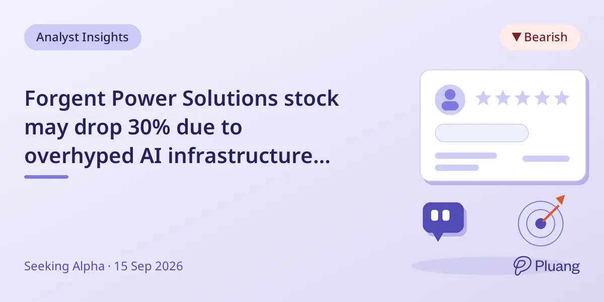 Forgent Power Solutions stock may drop 30% due to overhyped AI infrastructure expectations.