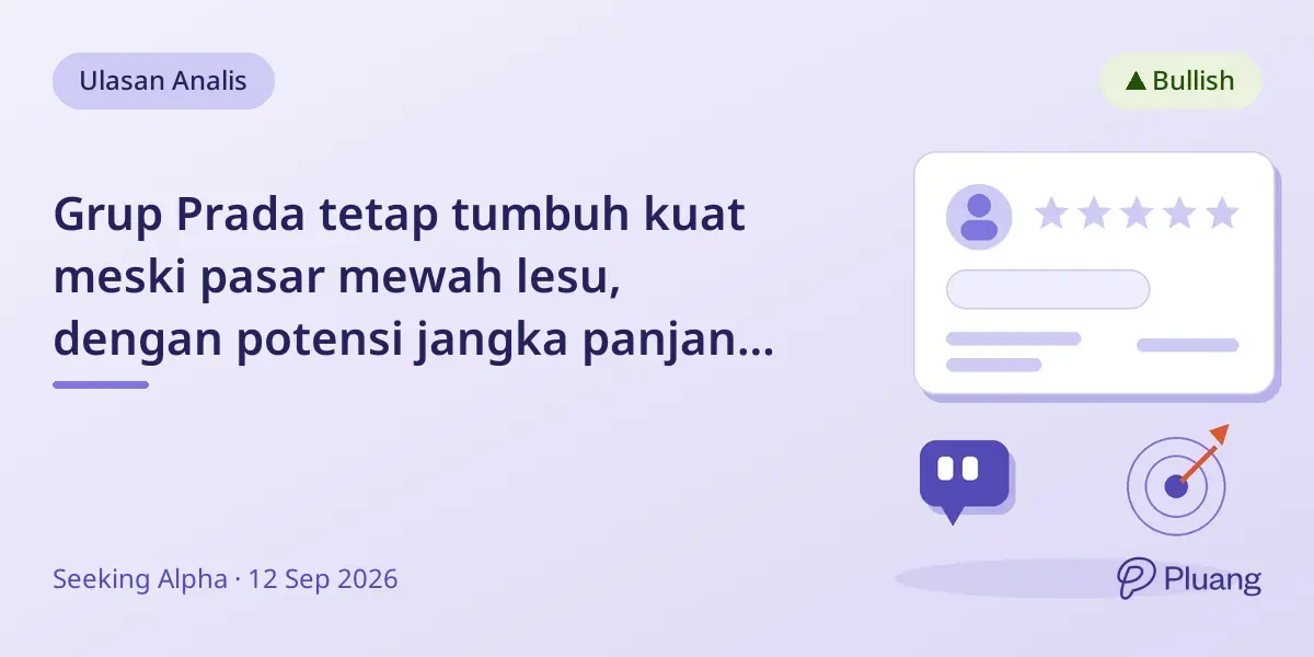 Grup Prada tetap tumbuh kuat meski pasar mewah lesu, dengan potensi jangka panjang dari perbaikan Versace.