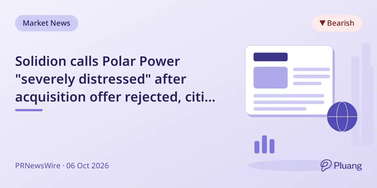 Solidion calls Polar Power "severely distressed" after acquisition offer rejected, citing financial struggles and NASDAQ risks.