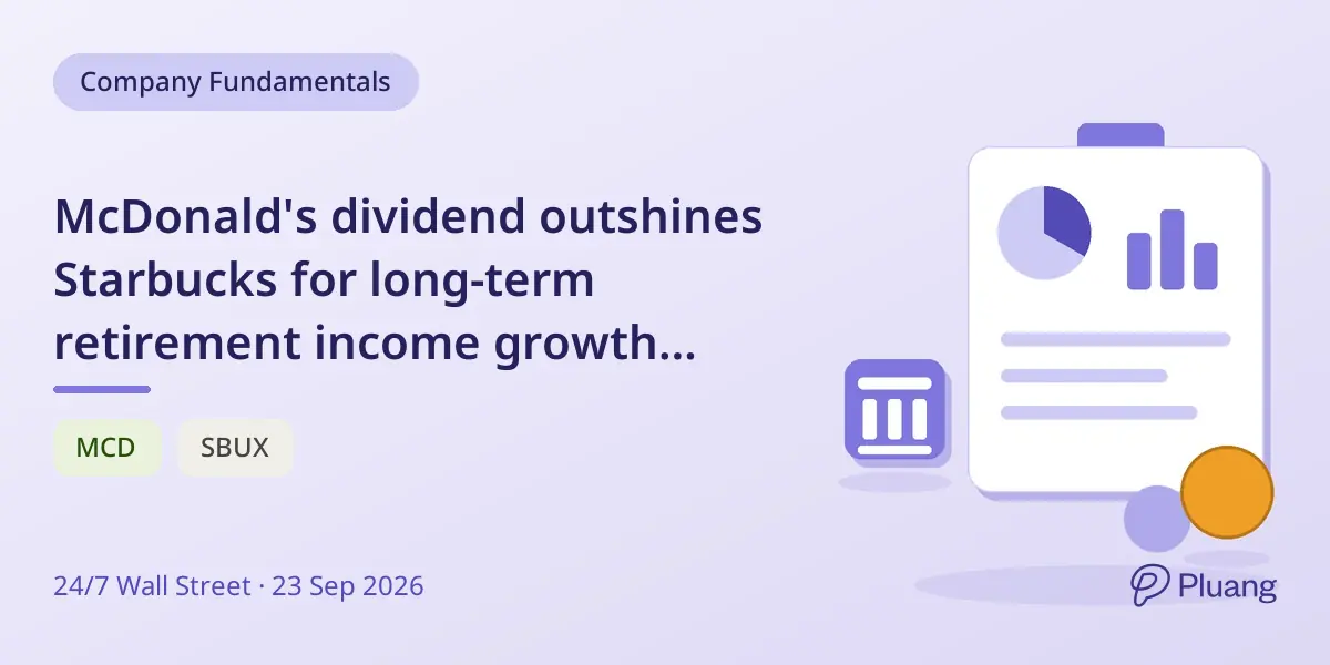 McDonald's dividend outshines Starbucks for long-term retirement income growth potential.
