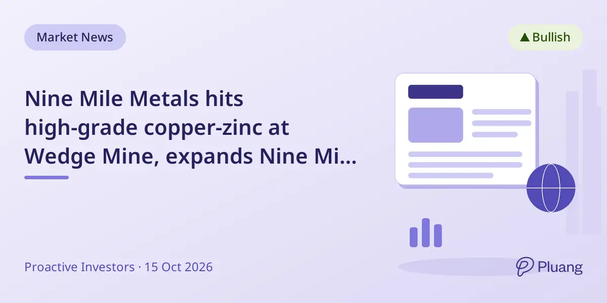 Nine Mile Metals hits high-grade copper-zinc at Wedge Mine, expands Nine Mile Brook claims.