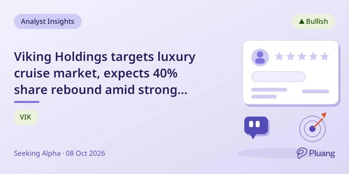 Viking Holdings targets luxury cruise market, expects 40% share rebound amid strong demand and growth.