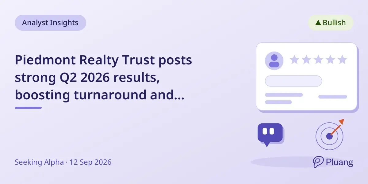 Piedmont Realty Trust posts strong Q2 2026 results, boosting turnaround and dividend hopes.