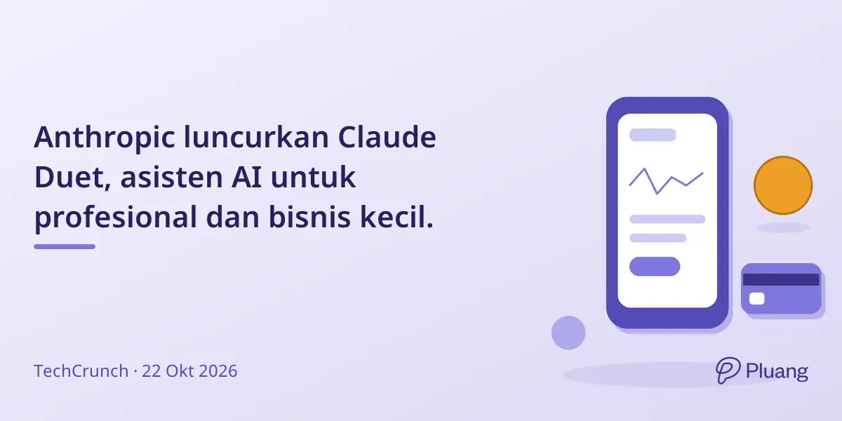 Anthropic luncurkan Claude Duet, asisten AI untuk profesional dan bisnis kecil.