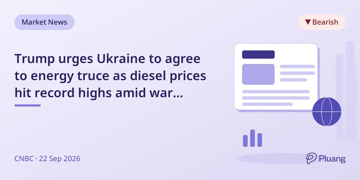 Trump urges Ukraine to agree to energy truce as diesel prices hit record highs amid war disruptions