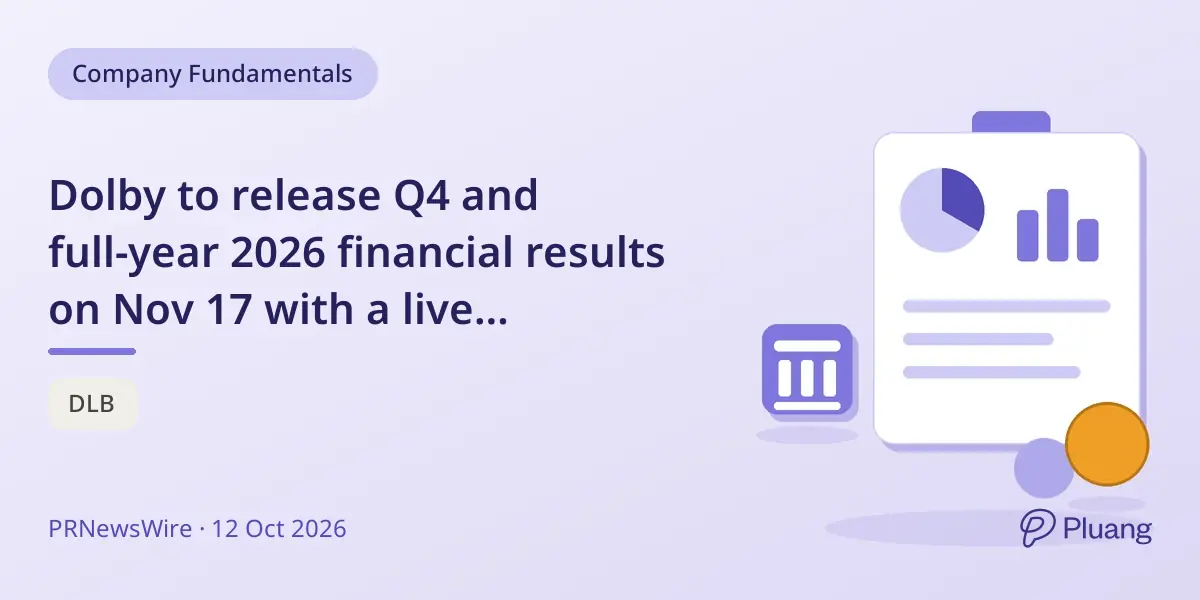 Dolby to release Q4 and full-year 2026 financial results on Nov 17 with a live conference call.