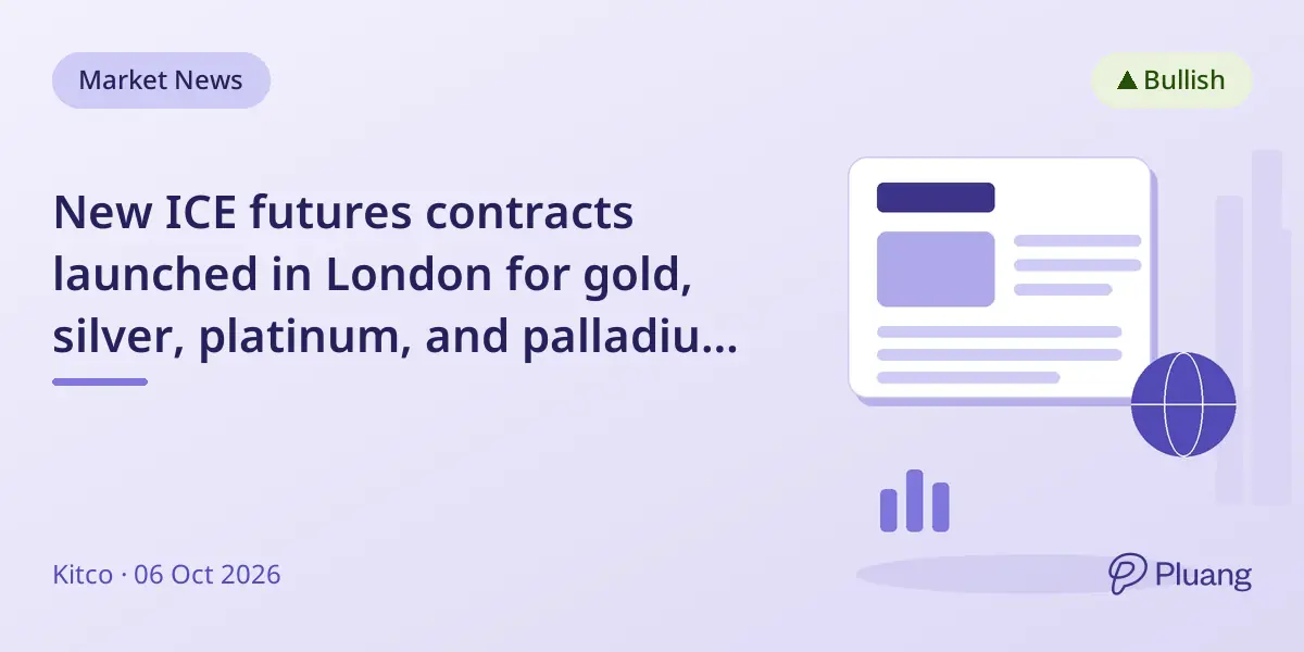 New ICE futures contracts launched in London for gold, silver, platinum, and palladium linked to daily London prices.