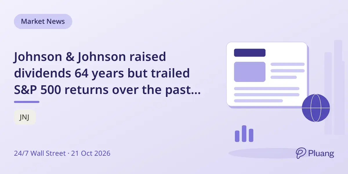 Johnson & Johnson raised dividends 64 years but trailed S&P 500 returns over the past decade.