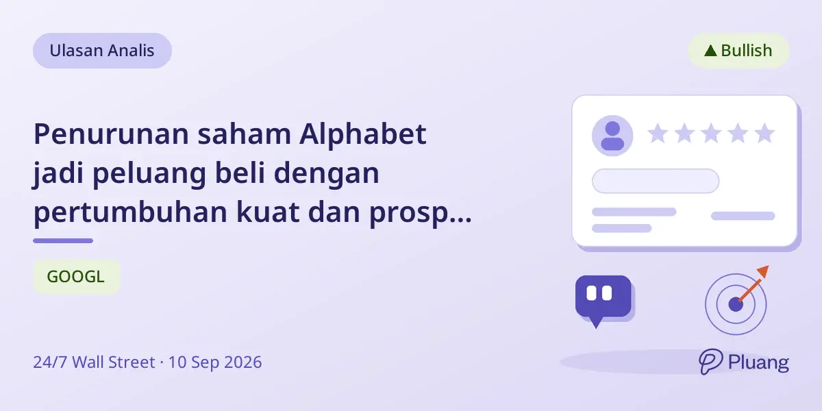 Penurunan saham Alphabet jadi peluang beli dengan pertumbuhan kuat dan prospek AI cerah.