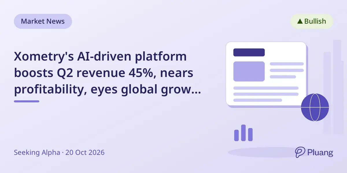 Xometry's AI-driven platform boosts Q2 revenue 45%, nears profitability, eyes global growth and Siemens integration.