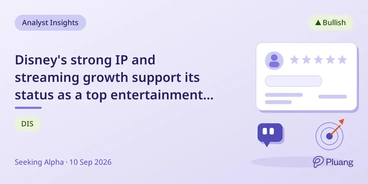 Disney's strong IP and streaming growth support its status as a top entertainment giant with promising future earnings.