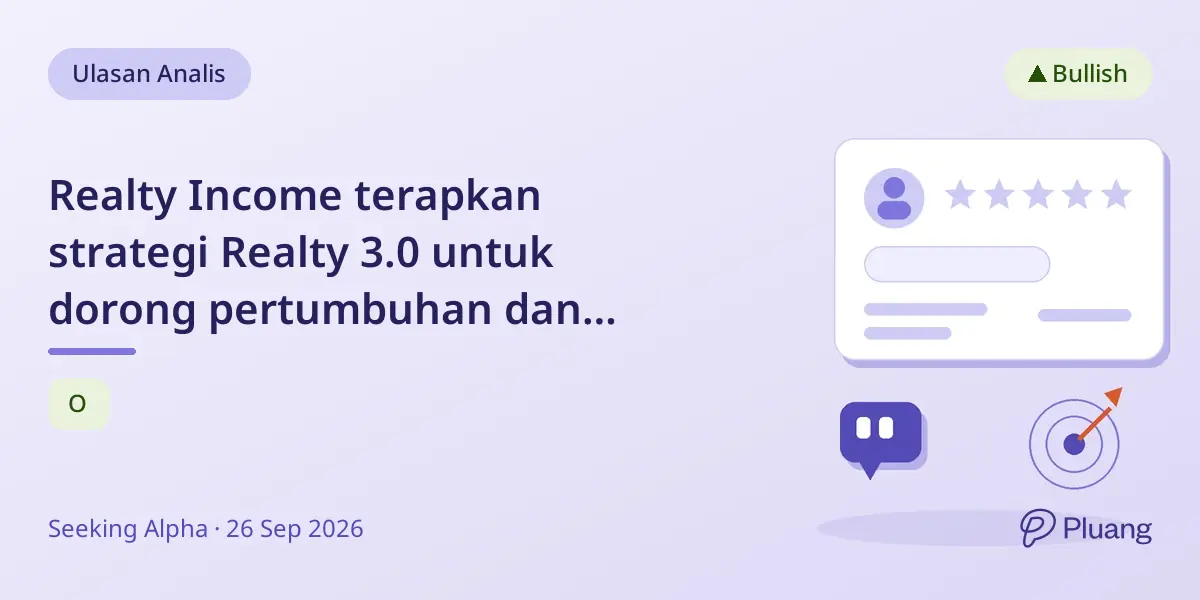 Realty Income terapkan strategi Realty 3.0 untuk dorong pertumbuhan dan pendapatan meski tantangan ada.