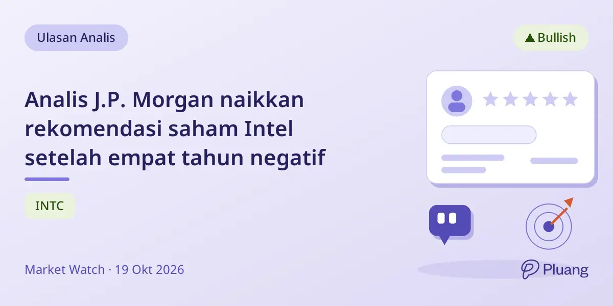 Analis J.P. Morgan naikkan rekomendasi saham Intel setelah empat tahun negatif