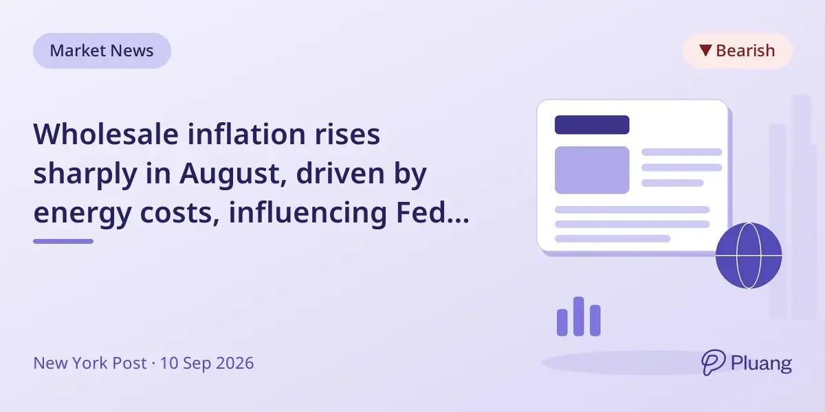 Wholesale inflation rises sharply in August, driven by energy costs, influencing Fed rate decision.