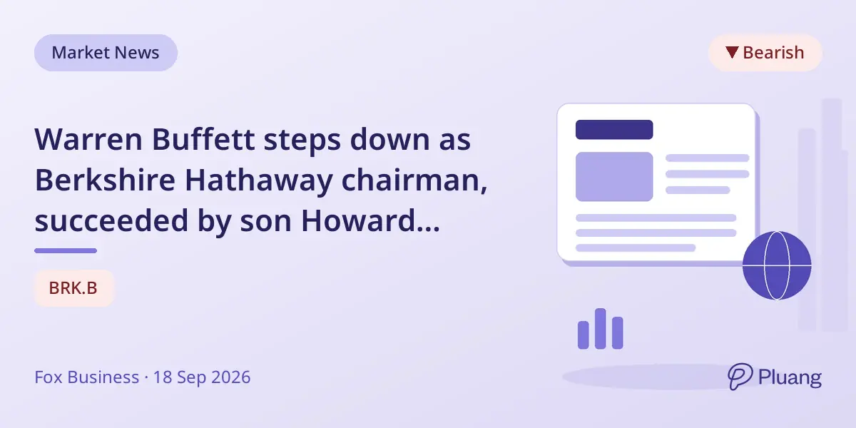 Warren Buffett steps down as Berkshire Hathaway chairman, succeeded by son Howard Buffett.