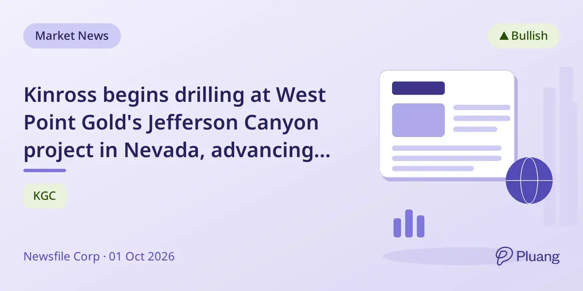 Kinross begins drilling at West Point Gold's Jefferson Canyon project in Nevada, advancing exploration with potential $10M option.