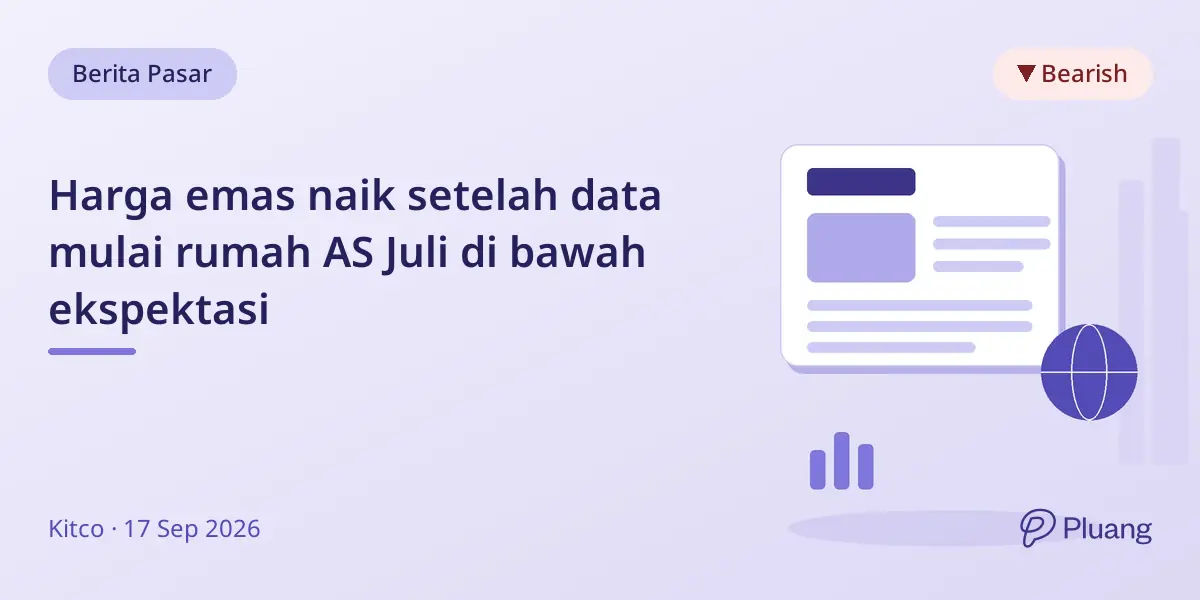Harga emas naik setelah data mulai rumah AS Juli di bawah ekspektasi