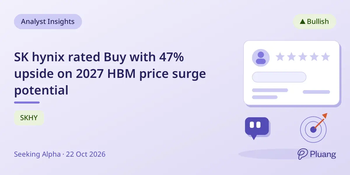SK hynix rated Buy with 47% upside on 2027 HBM price surge potential