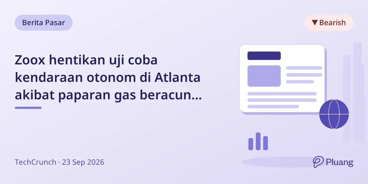 Zoox hentikan uji coba kendaraan otonom di Atlanta akibat paparan gas beracun pada pekerja.