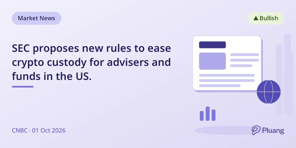 SEC proposes new rules to ease crypto custody for advisers and funds in the US.