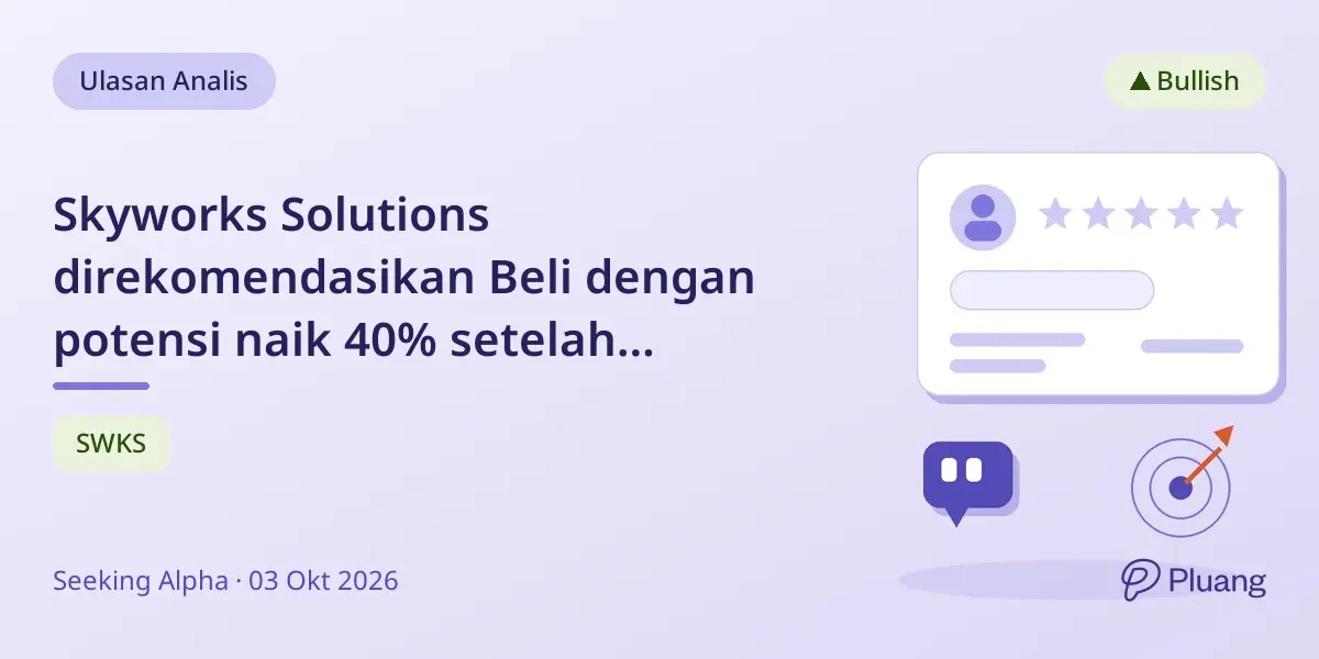 Skyworks Solutions direkomendasikan Beli dengan potensi naik 40% setelah merger Qorvo hasilkan sinergi biaya $500 juta.