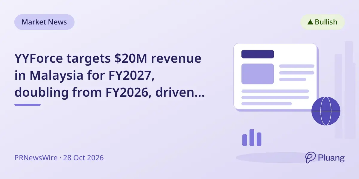 YYForce targets $20M revenue in Malaysia for FY2027, doubling from FY2026, driven by new hotel contracts and robotics expansion.