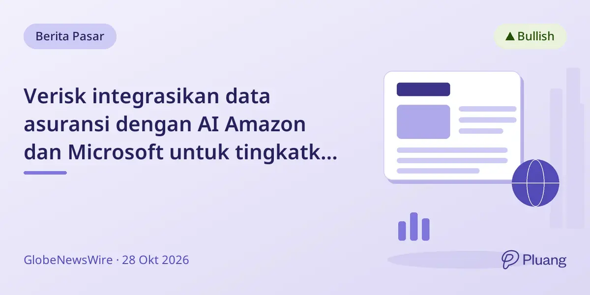 Verisk integrasikan data asuransi dengan AI Amazon dan Microsoft untuk tingkatkan kerja perusahaan asuransi.