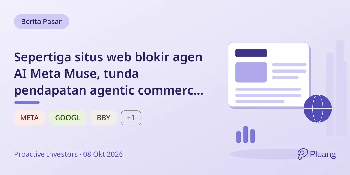 Sepertiga situs web blokir agen AI Meta Muse, tunda pendapatan agentic commerce, kata Jefferies