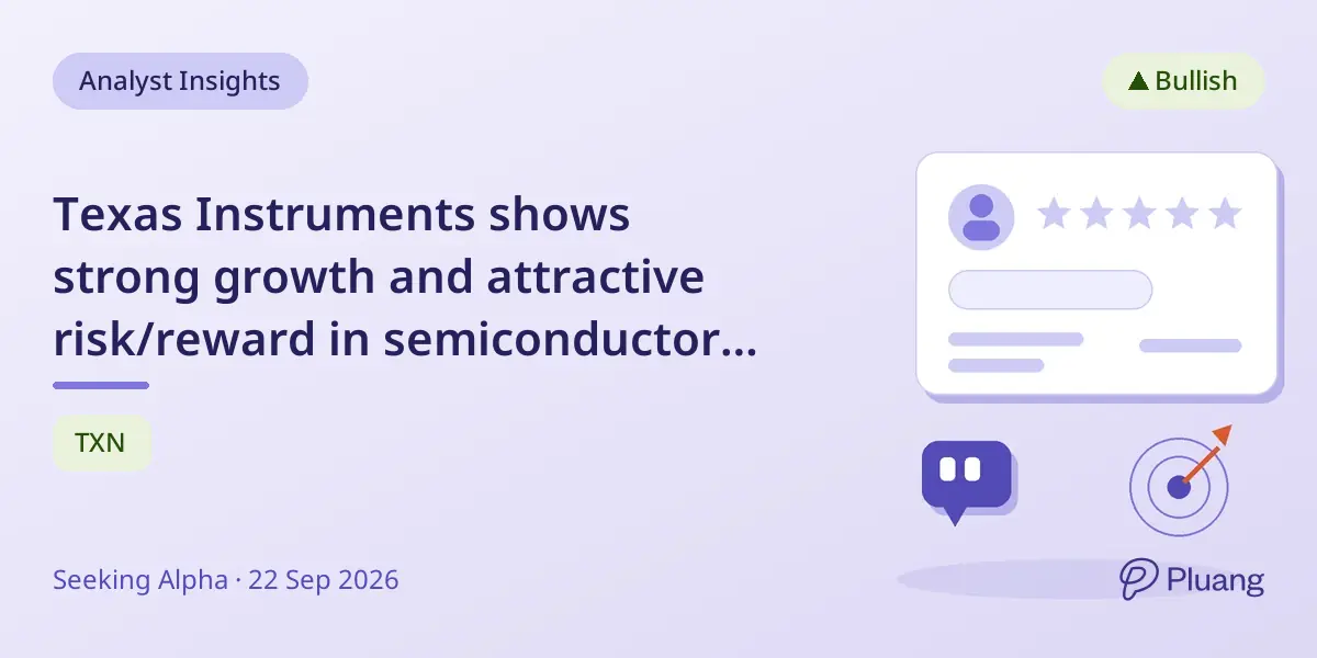 Texas Instruments shows strong growth and attractive risk/reward in semiconductors amid robotics demand.