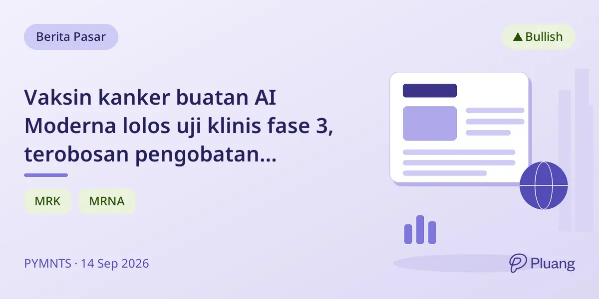 Vaksin kanker buatan AI Moderna lolos uji klinis fase 3, terobosan pengobatan personal.