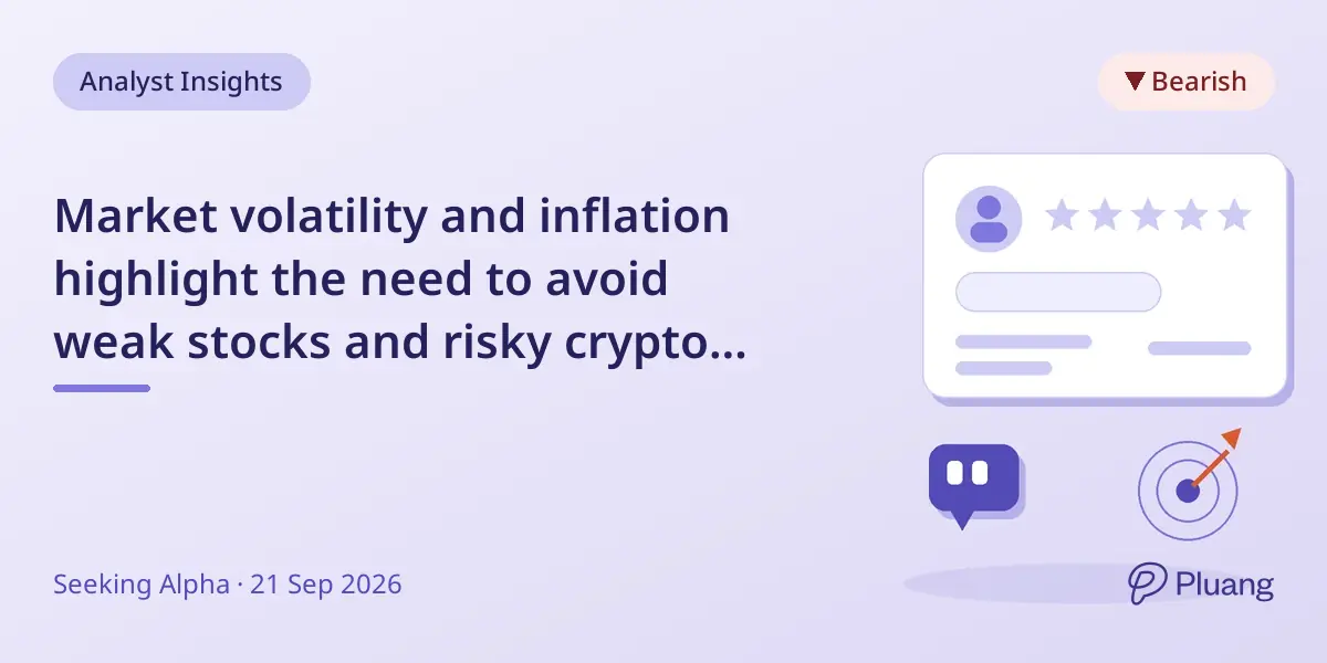Market volatility and inflation highlight the need to avoid weak stocks and risky crypto investments.