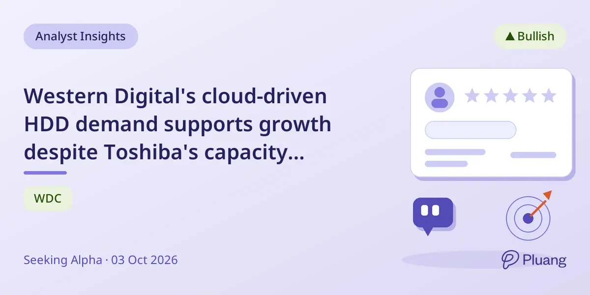 Western Digital's cloud-driven HDD demand supports growth despite Toshiba's capacity expansion news.