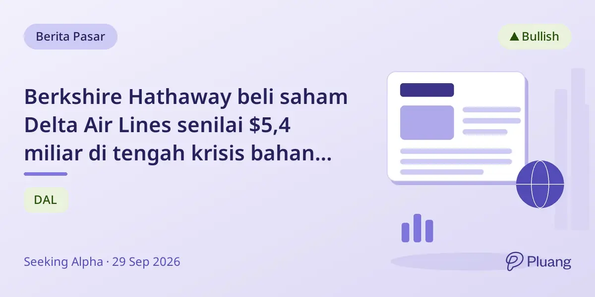 Berkshire Hathaway beli saham Delta Air Lines senilai $5,4 miliar di tengah krisis bahan bakar