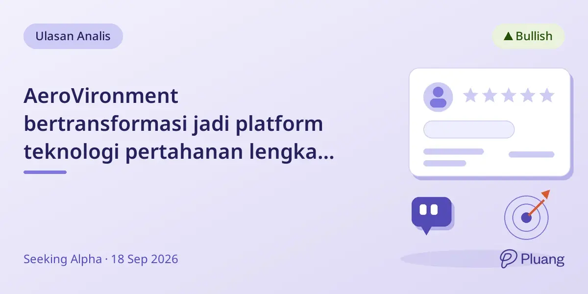 AeroVironment bertransformasi jadi platform teknologi pertahanan lengkap meski rugi $265 juta, pendapatan naik 26%.
