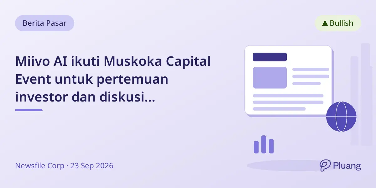 Miivo AI ikuti Muskoka Capital Event untuk pertemuan investor dan diskusi pertumbuhan