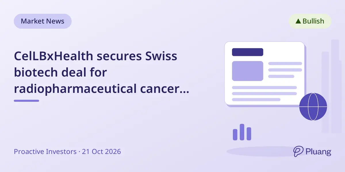 CelLBxHealth secures Swiss biotech deal for radiopharmaceutical cancer study