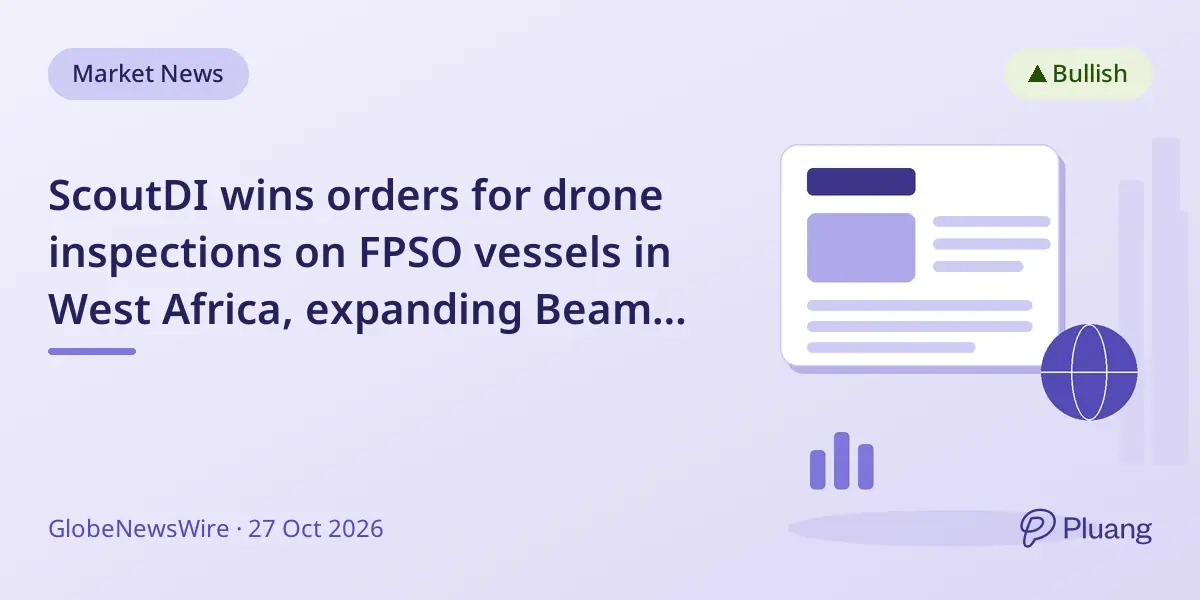 ScoutDI wins orders for drone inspections on FPSO vessels in West Africa, expanding Beam Global's reach.